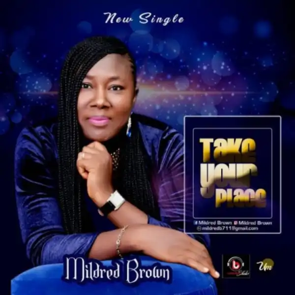 Mildred Brown - Take Your Place